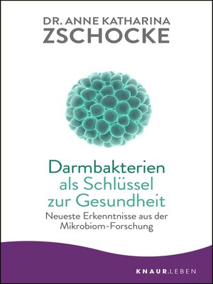cover image of Darmbakterien als Schlüssel zur Gesundheit